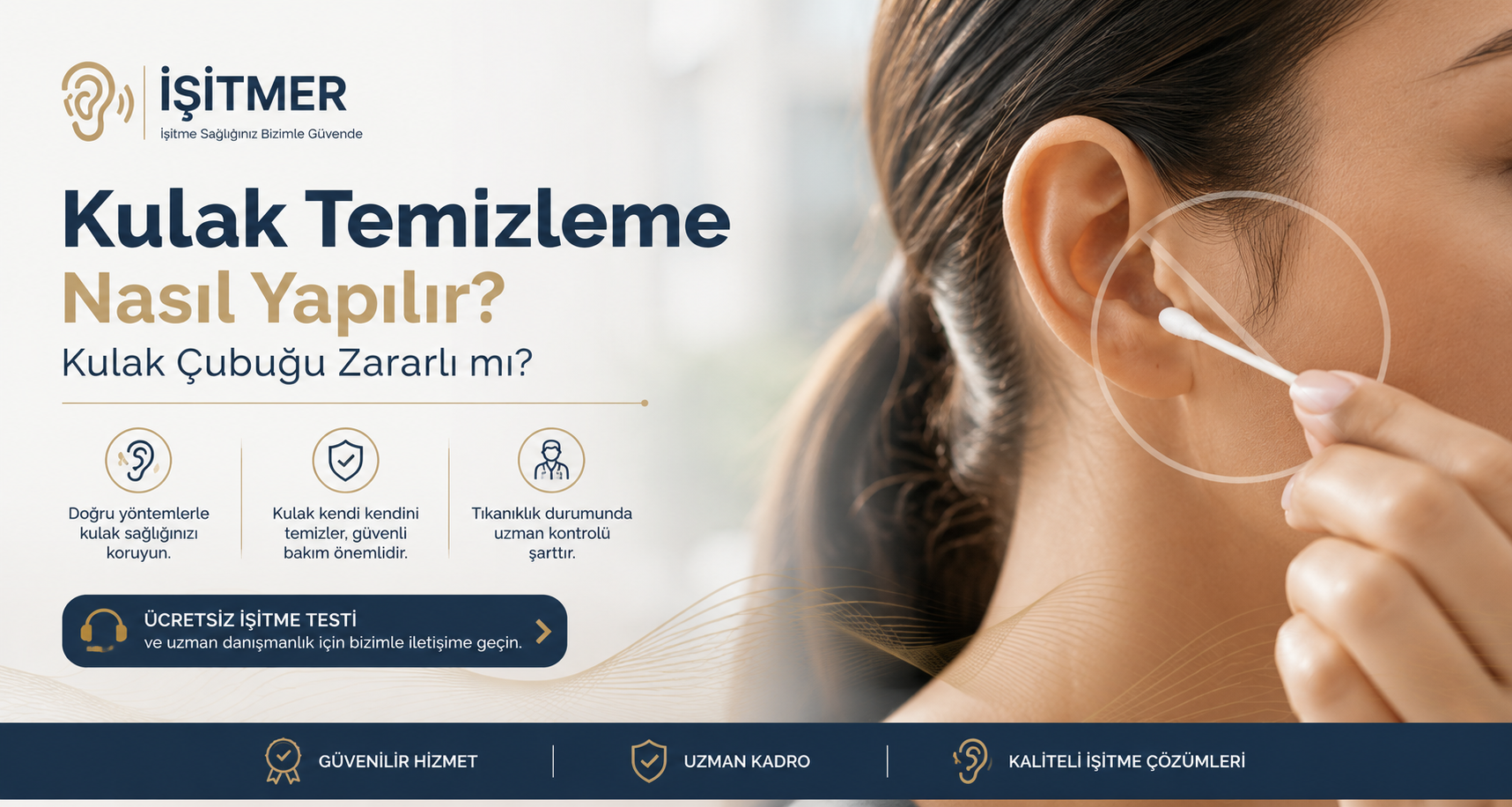 Kulak Temizleme Nasıl Yapılır? Kulak Çubuğu Zararlı mı?